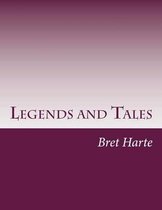 Legends and Tales