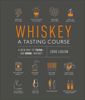 Whiskey A Tasting Course
