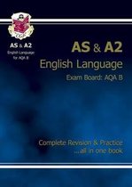 AS/A2 Level English AQA B Complete Revision & Practice