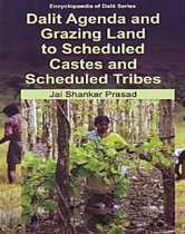 Dalit Agenda and Grazing Land to Scheduled Castes and Scheduled Tribes