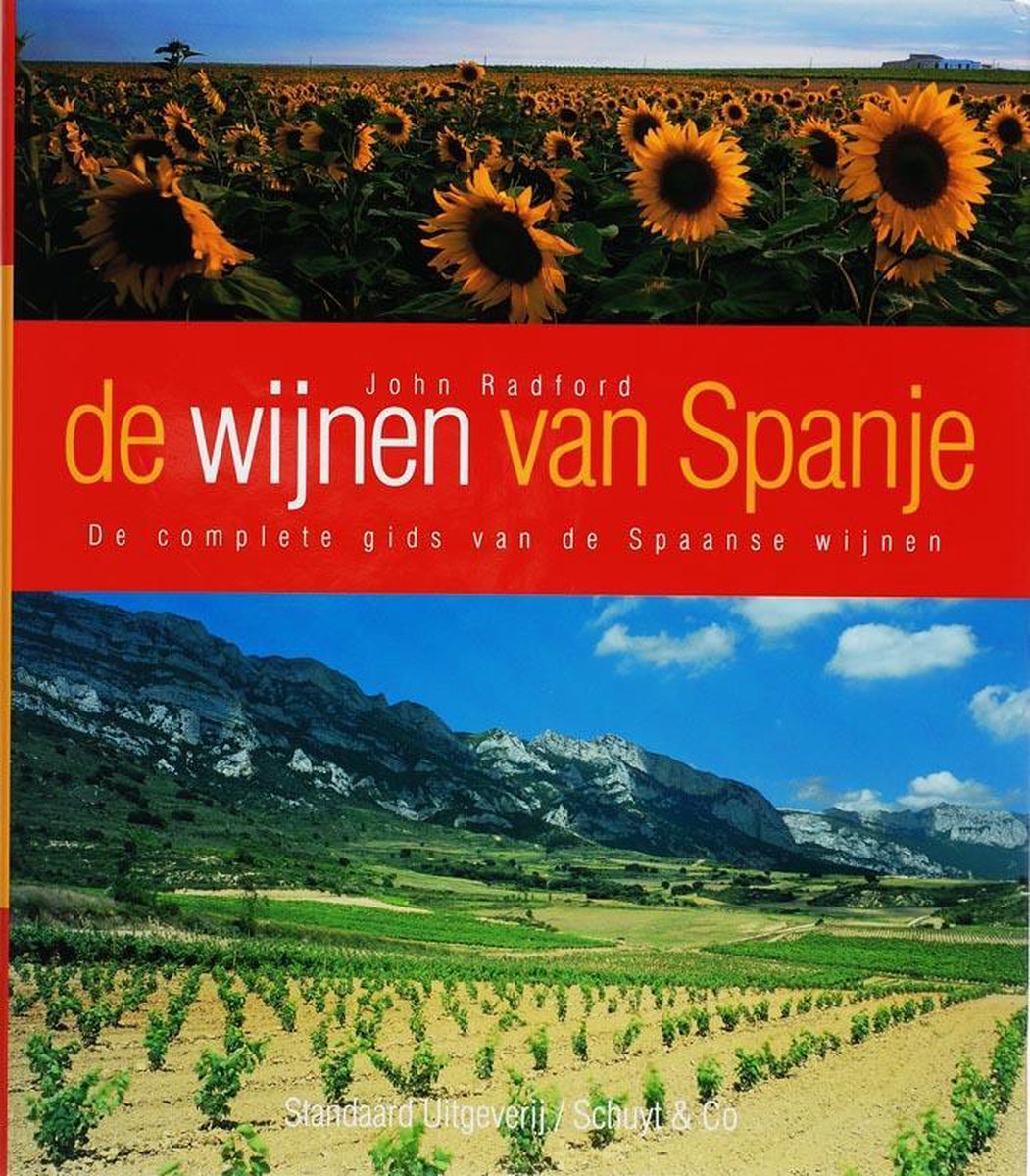 De Wijnen Van Spanje, John Radford | 9789076685922 | Boeken | bol.com