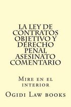 La ley de Contratos Objetivo y Derecho Penal Asesinato Comentario