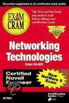 Networking Technologies Exam Cram