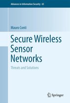 Advances in Information Security 65 - Secure Wireless Sensor Networks