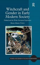 Witchcraft and Gender in Early Modern Society