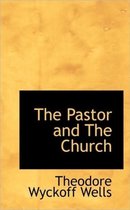 The Pastor and the Church