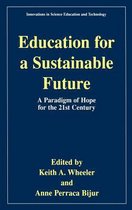 Education for a Sustainable Future