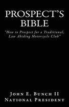 Motorcycle Club Bible- Prospect's Bible