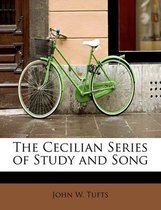 The Cecilian Series of Study and Song