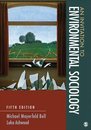 College Notes Foundations of Social Sciences for Sustainability  An Invitation to Environmental Sociology, ISBN: 9781506301068