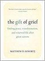 The Gift Of Grief