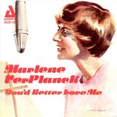 Marlene VerPlanck - You'd Better Love Me (CD)