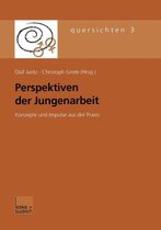 Perspektiven Der Jungenarbeit