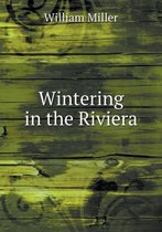 Wintering in the Riviera