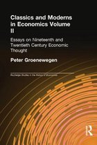 Routledge Studies in the History of Economics- Classics and Moderns in Economics Volume II