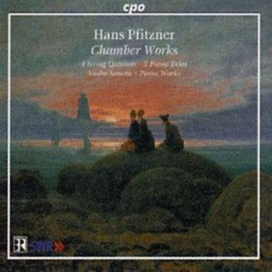 Couverture de CD avec un tableau de deux personnages sur des rochers au coucher du soleil. Texte : "Hans Pfitzner Chamber Works".