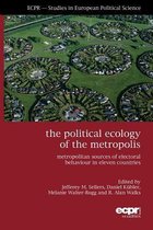 Political Ecology Of The Metropolis
