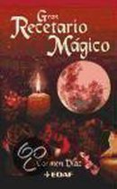 Gran recetario magico/ Great Magic Recipe Book