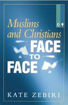 Muslims And Christians Face To Face