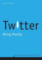 Digital Media and Society - Twitter