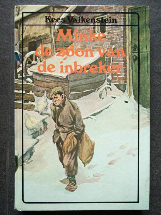 9789000025794 - Minke de zoon van de inbreker