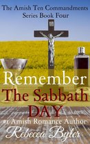 The Amish Ten Commandments Series 4 - Remember The Sabbath Day