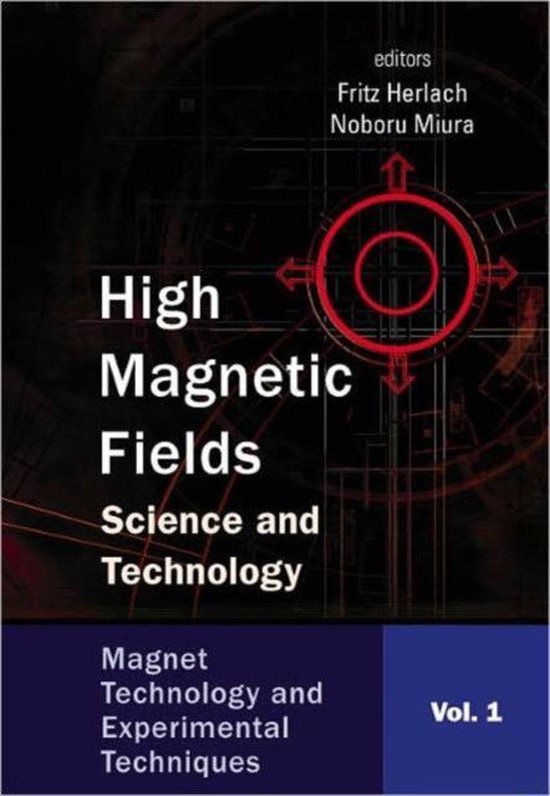 High Fields Science And Technology Volume 3 9789810249663