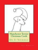 Manchester Terrier Christmas Cards