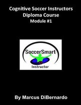 Cognitive Soccer Instructors Diploma Course