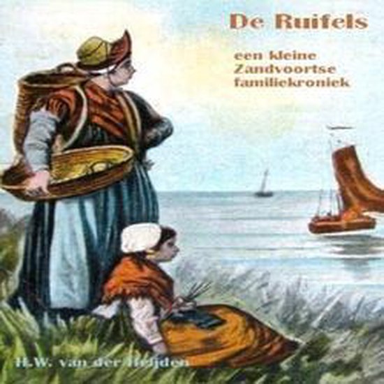 Cover van het boek 'De Ruifels, een kleine Zandvoortse familiekroniek'