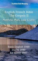 Parallel Bible Halseth English 508 - English French Bible - The Gospels II - Matthew, Mark, Luke and John