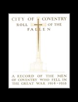 City of Coventry Roll of the Fallen - The Great War 1914-1918