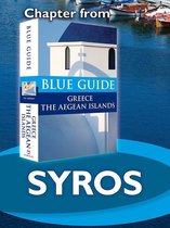from Blue Guide Greece the Aegean Islands - Syros - Blue Guide Chapter