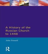 History Of The Russian Church To 1448