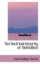 The Doctrinal Integrity of Methodism