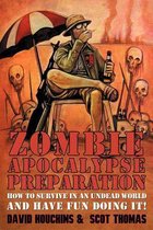 Zombie Apocalypse Preparation