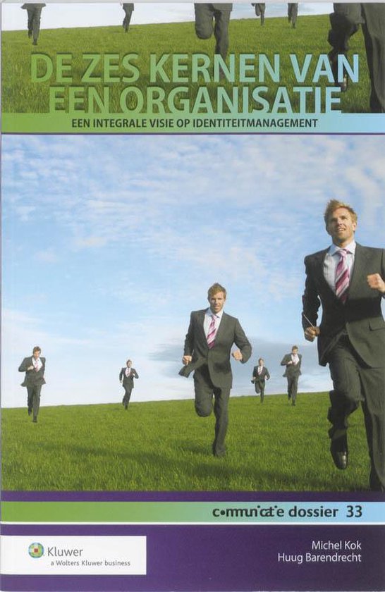 Cover van het boek 'De zes kernen van een organisatie' van Michel Kok