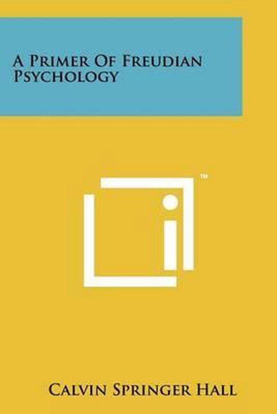 A Primer of Freudian Psychology - cover