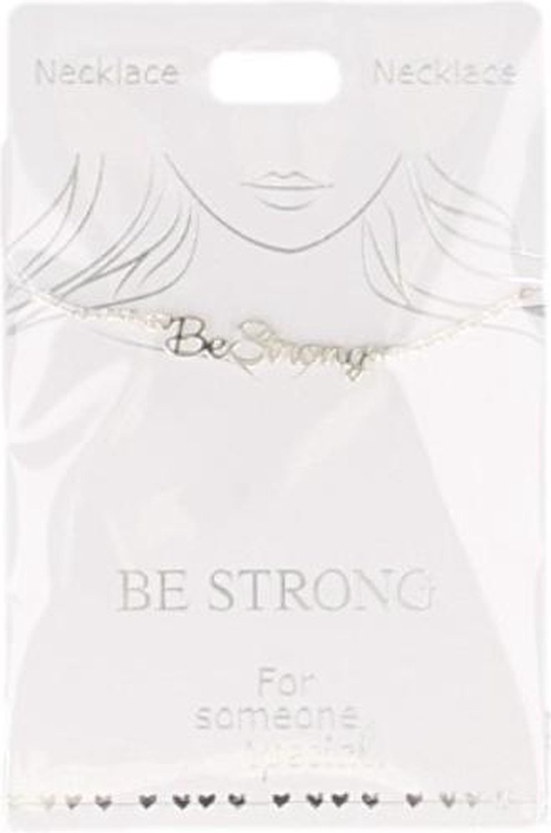 Ketting Be strong, silver plated
