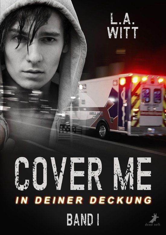 Cover me 1 Cover me 1 In deiner Deckung (ebook), L.A. Witt 9783960890997 Boeken
