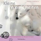 Kleine Weis(s)heiten