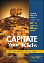 Capitate Your Kids
