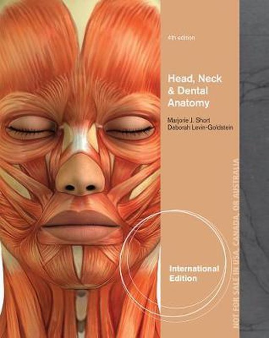 Head, Neck and Dental Anatomy, Interantional Edition 9781133284420