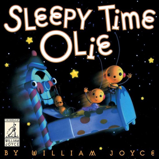 The World of William Joyce - Sleepy Time Olie - cover