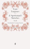 A Sportsman's Sketches: Volume 2