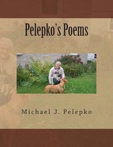 Pelepko's Poems
