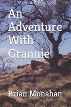 An Adventure With Grannie