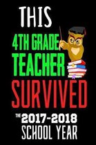 This 4th Grade Teacher Survived The 2017-2018 School Year