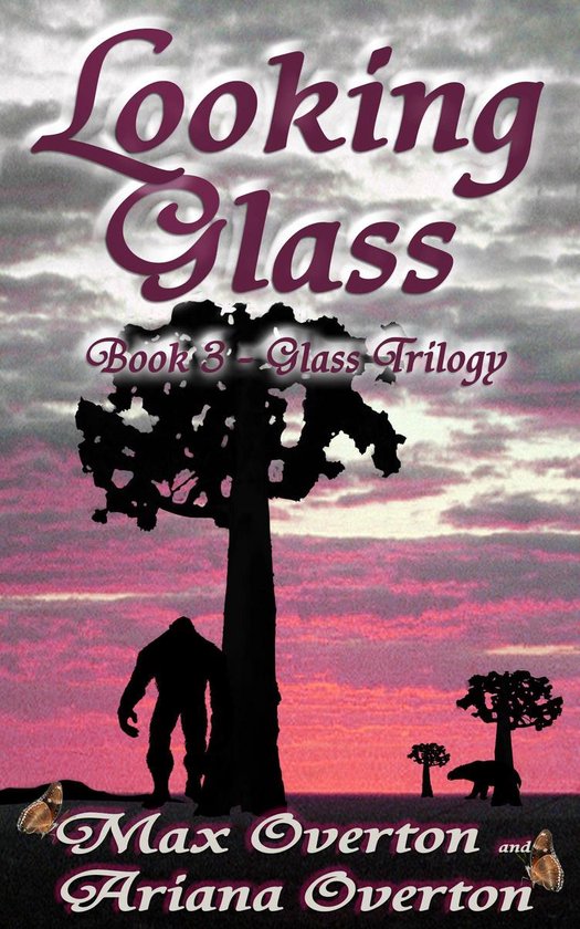 Glass Trilogy 3 - Looking Glass