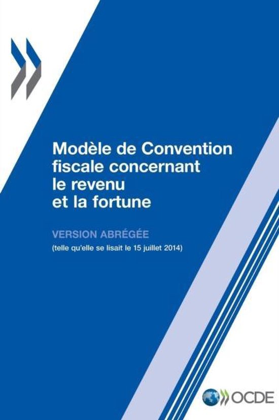 Modele de convention fiscale concernant le revenu et la fortune 9789264218710 OECD...